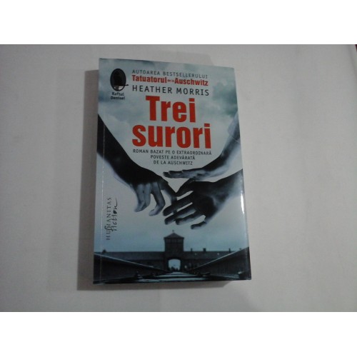 TREI SURORI - HEATHER MORRIS TREI SURORI - HEATHER MORRIS